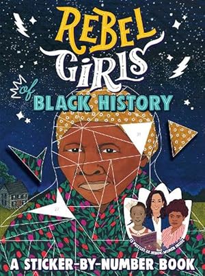 Seller image for Rebel Girls of Black History: A Sticker-by-Number Book (Paperback) for sale by Grand Eagle Retail