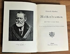 Heinrich Laubes Meisterdramen : Zwei Teile in einem Bande. Mit den literarischen Einleitungen und...