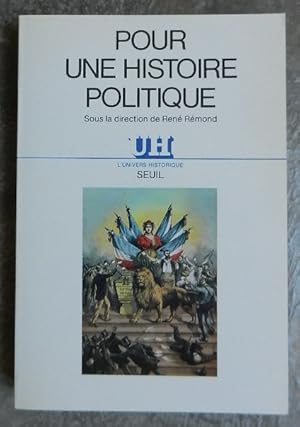 Image du vendeur pour Pour une histoire politique. mis en vente par Librairie les mains dans les poches