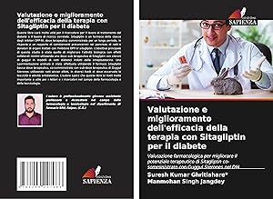 Bild des Verkufers fr Valutazione e miglioramento dell\ efficacia della terapia con Sitagliptin per il diabete zum Verkauf von moluna