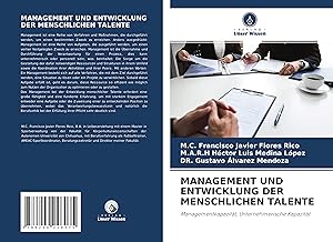 Seller image for MANAGEMENT UND ENTWICKLUNG DER MENSCHLICHEN TALENTE for sale by moluna