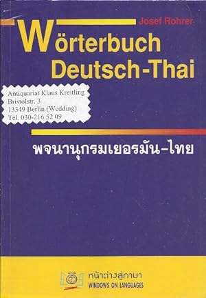 Wörterbuch Deutsch - Thai. Technische Unterstützung - Sprachliche Beratung Kong Mangkornkam