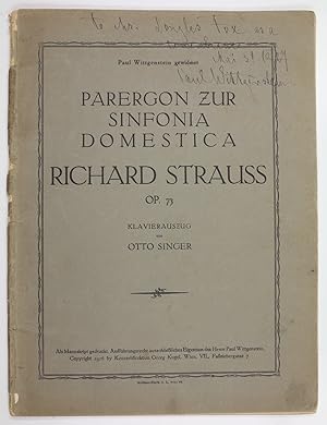 Bild des Verkufers fr Parergon zur Sinfonia Domestica Op. 73. Klavierauszug. Paul Wittgenstein gewidmet. zum Verkauf von Antiquariat INLIBRIS Gilhofer Nfg. GmbH