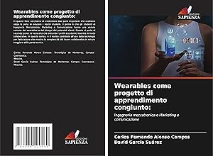 Bild des Verkufers fr Wearables come progetto di apprendimento congiunto: zum Verkauf von moluna