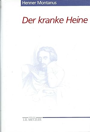 Bild des Verkufers fr Der kranke Heine zum Verkauf von Bcherhandel-im-Netz/Versandantiquariat