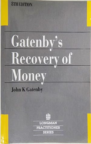 Imagen del vendedor de Gatenby's Recovery of Money. a la venta por Entelechy Books