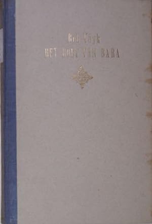 Bild des Verkufers fr Het hout van Bara. zum Verkauf von Gert Jan Bestebreurtje Rare Books (ILAB)