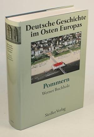 Bild des Verkufers fr Deutsche Geschichte im Osten Europas. Pommern. zum Verkauf von Antiquariat Gallus / Dr. P. Adelsberger