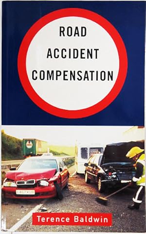 Immagine del venditore per Road Accident Compensation. venduto da Entelechy Books