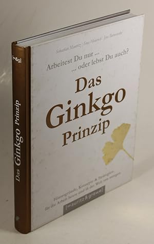 Das Ginko-Prinzip.