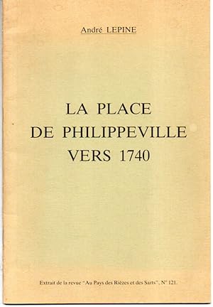 La place de Philippeville vers 1740