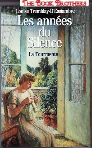 Bild des Verkufers fr Les Annees du Silence Vol. 1 : La Tourmente zum Verkauf von THE BOOK BROTHERS