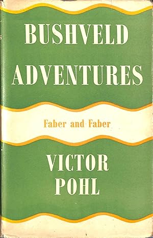 Seller image for Bushveld adventures for sale by M Godding Books Ltd