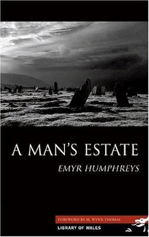 Seller image for A Man's Estate (Library of Wales) for sale by WeBuyBooks