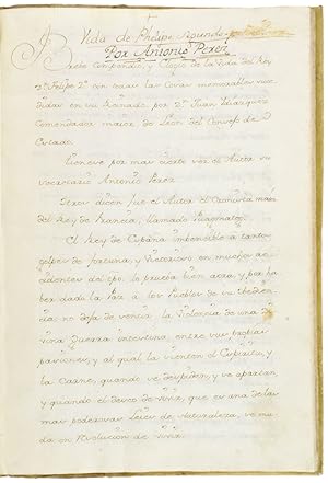 Breve compendio y elogio de la Vida del Rey Phelipe Segundo. [with] Hurtado (Pedro, de Alcozer) M...