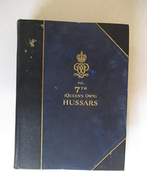 The 7th (Queen's Own) Hussars Volume 1 only