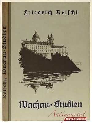 Seller image for Wachau-Studien. Kulturgeschichte und Kunst im Donautal. for sale by Antiquariat MEINDL & SULZMANN OG