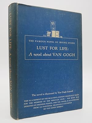 LUST FOR LIFE A Novel of Vincent Van Gogh