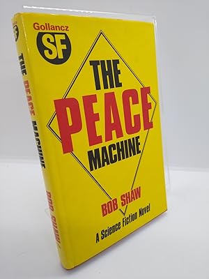 The Peace Machine (Signed Copy)