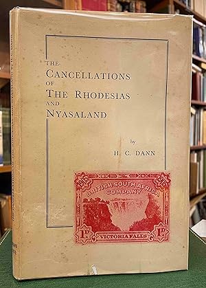 Imagen del vendedor de The Cancellations of The Rhodesias and Nyasaland a la venta por Holybourne Rare Books ABA ILAB