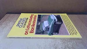 Immagine del venditore per Lotus (Including Elan) Restoration (Practical Classics Briefing S.) venduto da BoundlessBookstore