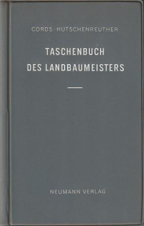 Image du vendeur pour Taschenbuch des Landbaumeisters. mis en vente par Versandantiquariat Dr. Uwe Hanisch