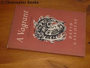 A Vagrant and Other Poems. With a dust wrapper design by Keith Vaughan. (INSCRIBED)