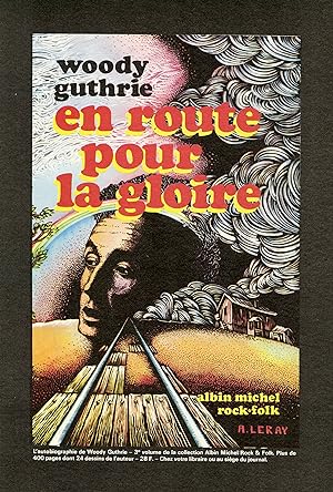 "WOODY GUTHRIE / EN ROUTE POUR LA GLOIRE" Annonce originale entoilée dessinée par A. LERAY (1977)