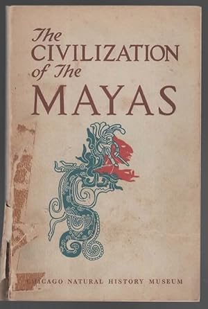 Imagen del vendedor de THE CIVILIZATION OF THE MAYAS. a la venta por The Reading Well Bookstore