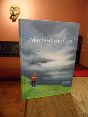 Abschied von Opa. Aus dem Englischen von Henning Ahrens. Illustriert von Daniela Chudzinski.