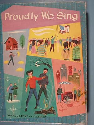 Seller image for Proudly We Sing for sale by PB&J Book Shop