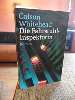 Seller image for Die Fahrstuhlinspektorin. Roman. Aus dem Amerikanischen von Henning Ahrens. for sale by Antiquariat Floeder