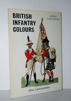 Seller image for British Infantry Colours for sale by Nugget Box  (PBFA)