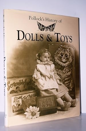 Bild des Verkufers fr Pollock's History of Dolls and Toys zum Verkauf von Nugget Box  (PBFA)