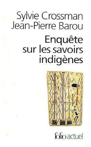 Seller image for Enquete sur les savoirs indig  nes for sale by Messinissa libri