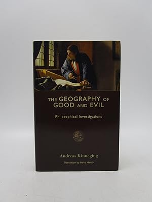 Seller image for The Geography of Good and Evil: Philosophical Investigations (Crosscurrents) First English Edition for sale by Shelley and Son Books (IOBA)