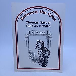 Between the Eyes: Thomas Nast & the U.S. Senate