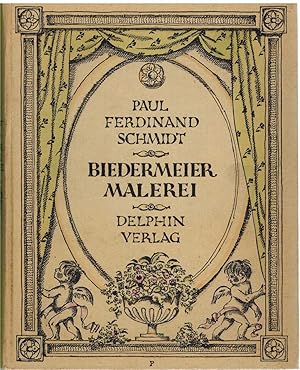 Image du vendeur pour BIEDERMEIER-MALEREI Zur Geschichte Und Geistigkeit Der Deutschen Malerei in Der Ersten Hlfte Des Neunzehnten Jahrhunderts mis en vente par The Avocado Pit