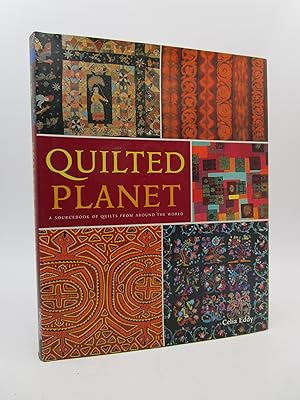 Quilted Planet: A Sourcebook of Quilts from Around the World (New)