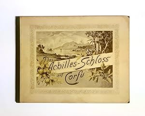 Bild des Verkufers fr Das Achilles-Schloss auf Corfu. zum Verkauf von erlesenes  Antiquariat & Buchhandlung