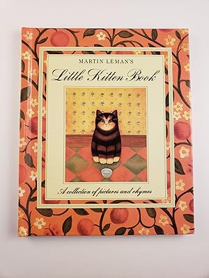 Bild des Verkufers fr Martin Leman's Little Kitten Book A Collection of Pictures and Rhymes zum Verkauf von WellRead Books A.B.A.A.