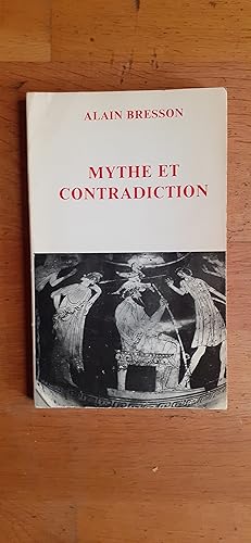 Seller image for MYTHE ET CONTRADICTION. Analyse de la VIIe Olympiade de Pindare. for sale by Librairie Sainte-Marie