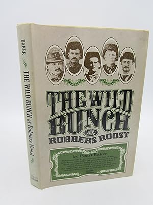 Wild Bunch at Robber's Roost