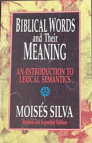 Biblical Words and Their Meaning