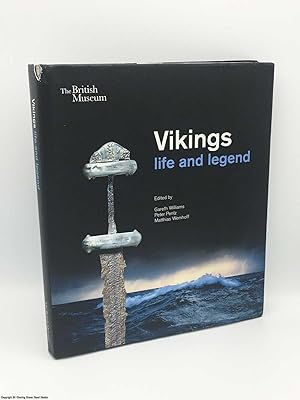 Imagen del vendedor de Vikings: Life and Legend a la venta por 84 Charing Cross Road Books, IOBA