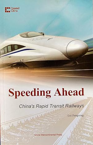 Speeding Ahead: China’s Rapid Transit Railways