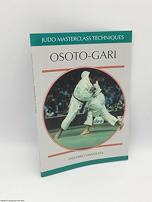 Immagine del venditore per Osoto-gari (Judo Masterclass Techniques) venduto da 84 Charing Cross Road Books, IOBA