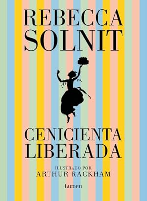 Seller image for Cenicienta liberada/ Cinderella Liberator -Language: spanish for sale by GreatBookPrices