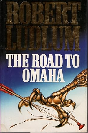 Imagen del vendedor de The Road To Omaha a la venta por Ye Old Bookworm