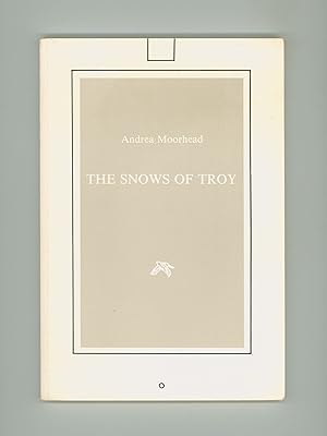 Seller image for The Snows of Troy, Poems by Andrea Moorhead, With a Gift inscription & Signature by Moorhead, Signed First Edition 1988 Osiris Press Book for sale by Brothertown Books